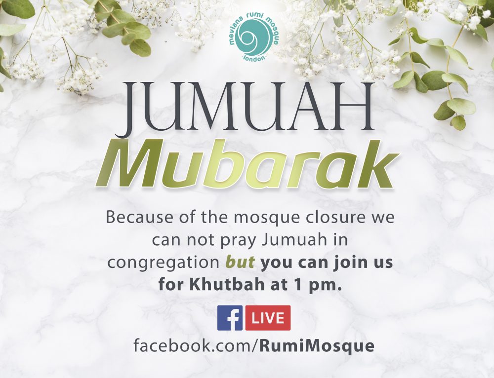 At Rumi Mosque / Online Khutbah